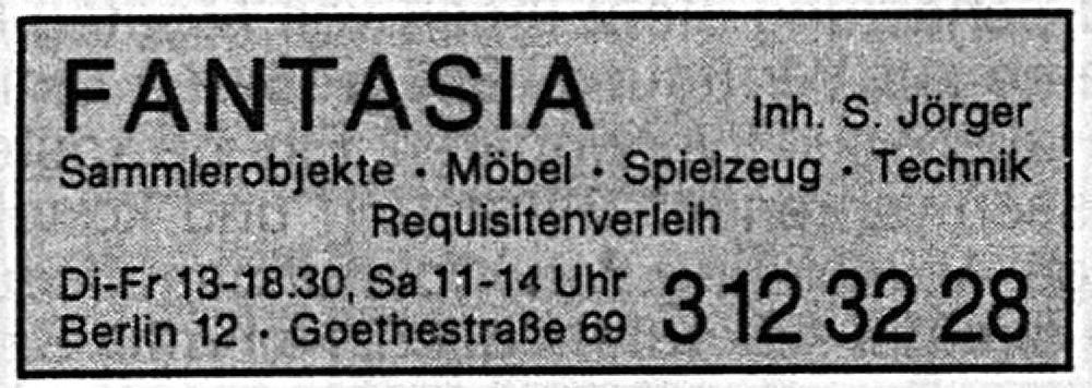 Schwarz-weiße Zeitungsanzeige: "FANTASIA - Sammlerobjekte, Möbel, Spielzeug, Technik, Requisitenverleih".